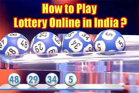 How to play online lottery in India .